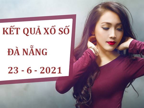 Dự đoán xổ số Đà Nẵng thứ 4 ngày 23/6/2021