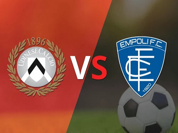 Dự đoán Udinese vs Empoli – 02h45 05/01, VĐQG Italia