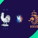Dự đoán Pháp vs Hà Lan – 02h45 25/03, VL Euro 2024