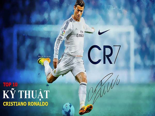 Kỹ thuật bóng đá của Ronaldo đỉnh cao có thể bạn chưa biết